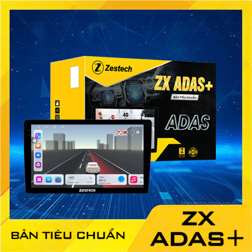 Màn Hình Android Zestech ZX ADAS+ Tiêu Chuẩn Có Camera 360