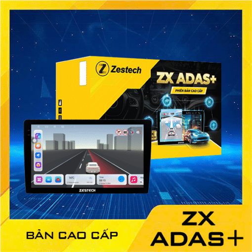 Màn Hình Android Zestech ZX ADAS Cao Cấp Có Camera 360