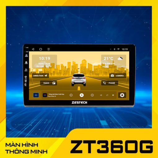 Màn Hình Zestech ZT 360G Tích Hợp Camera 360